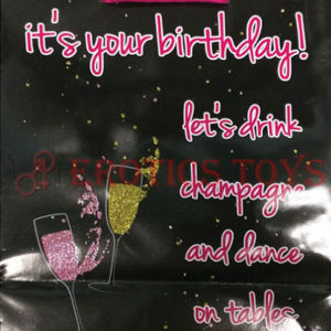 Código:	2142	It's Your Birthday, Let's Drink Champange & Dance on Tables Gift Bag