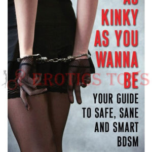 Código:	3112	As Kinky As You Want to Be Guide to Safe, Sane & Smart BDSM